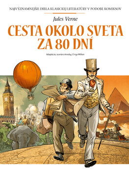 Cesta okolo sveta za 80 dní (komiks) [Verne Jules, Millien Chrys]