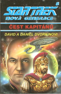 A - Star Trek NG – Čest kapitánů [Dvorkin David, Dvorkin Daniel]
