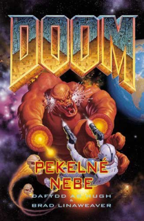 A - Doom – Pekelné nebe (3) [Hugh Dafydd ab, Linaweaver Brad]