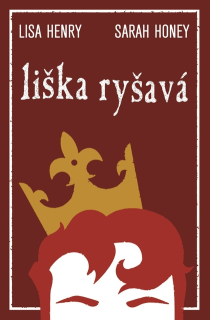 Liška ryšavá [Henry Lisa, Honey Sarah]