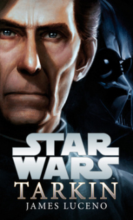 A - Star Wars: Tarkin [Luceno James]