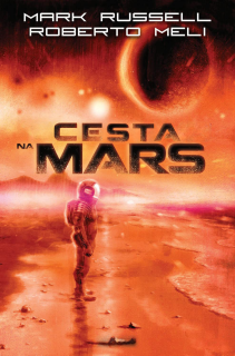 Cesta na Mars [Russell Mark]