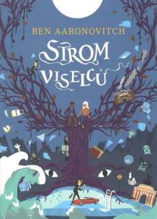 Strom viselců [Aaronovitch Ben]