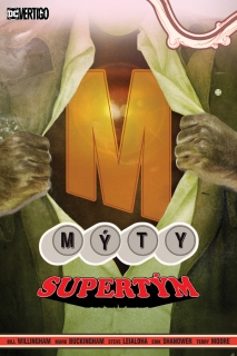 Mýty 16: Supertým [Willingham Bill]