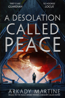 A Desolation Called Peace [Martine Arkady]
