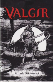 A - Valgir [Střítezská Milada]
