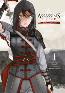 Assassins Creed (manga) 01: Pomsta Šao Ťün [Kurata Minoji]