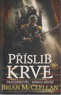 A - Příslib krve [McClellan Brian]