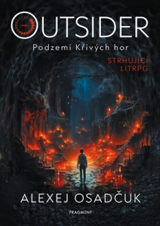 Outsider – Podzemí Křivých hor [Osadčuk Alexej]