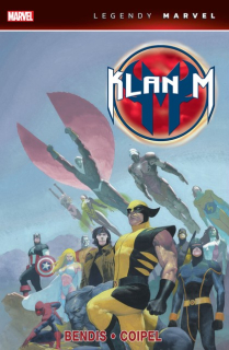 Legendy Marvel: Klan M [Bendis Brian]