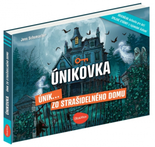 Únikovka (kniha): Únik zo strašidelného domu