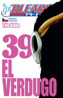 Bleach 39: El Verdugo CZ [Tite Kubo]