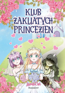 Klub zakliatych princezien 1 [LambCat]