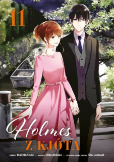 Holmes z Kjóta 11 [Močizuki Mai]