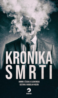 Kronika smrti [Kolektív autorov]