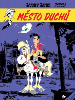 Lucky Luke: Mesto duchu [Goscinny René Morris]