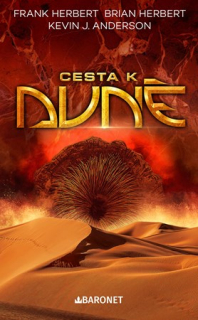 Cesta k Duně [Herbert Frank, Herbert  Brian, Anderson Kevin J.]