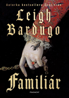 Familiár CZ [Bardugo Leigh]