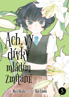 Ach, vy dívky mládím zmítané 05 [Okada Mari]