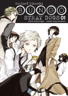 Bungó Stray Dogs - Toulaví literáti 01 [Asagiri Kafka]