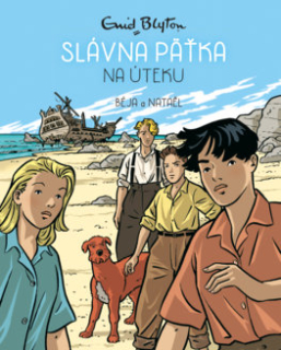 Slávna päťka (3) na úteku (komiks) [Blyton Enid]