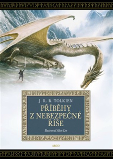 Příběhy z nebezpečné říše [Tolkien J. R. R.]