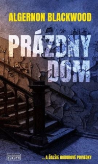 Prázdny dom [Blackwood Algernon]