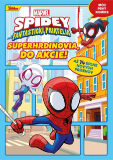 Spidey (komiks): Superhrdinovia, do akcie!