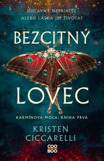 Bezcitný lovec [Ciccarelli Kristen]