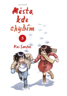 Město, kde chybím 5 [Sanbe Kei]