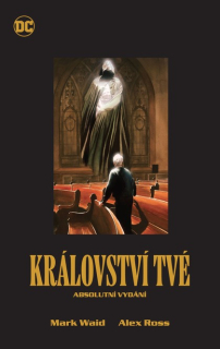 Království tvé – absolutní vydání (základná verzia) [Ross Alex]