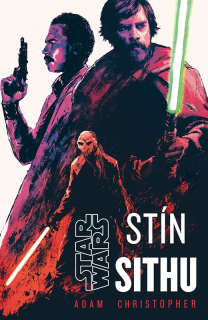 Star Wars: Stín Sithu [Christopher Adam]